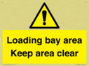 loading-bay-area-keep-area-clear-sign~